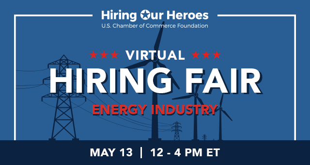 Hiring Our Heroes Hosts Energy‑Sector Career Events for the Military Community This&nbsp;Week